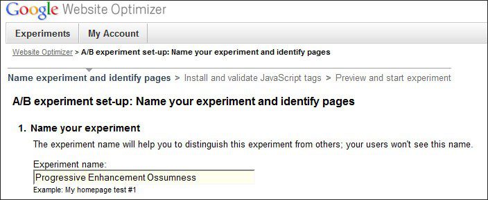 A screenshot of Google Website Optimizer setup interface with the name of AB test set as Progressive Enhancment Ossumness